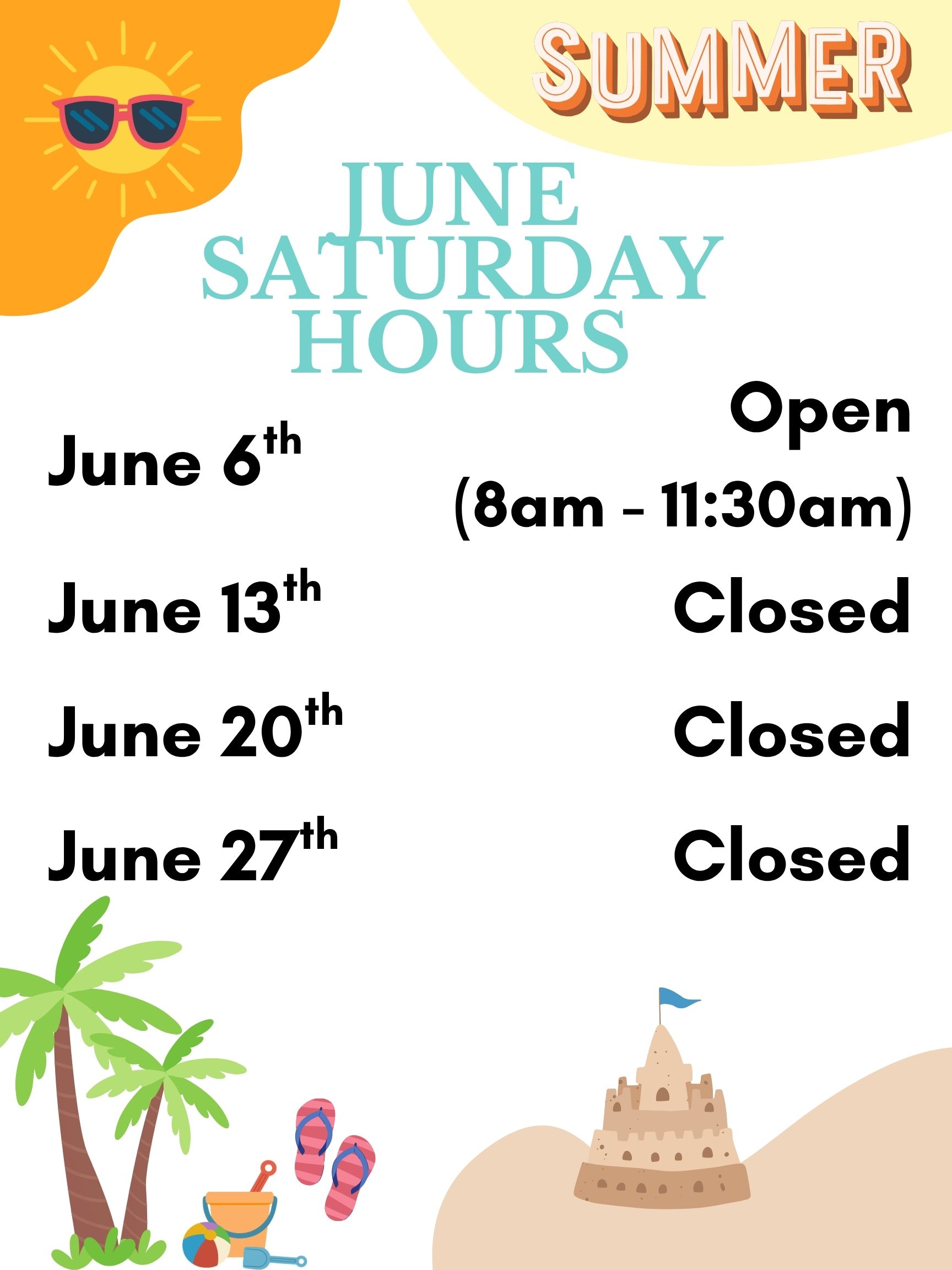 June Saturday hours schedule